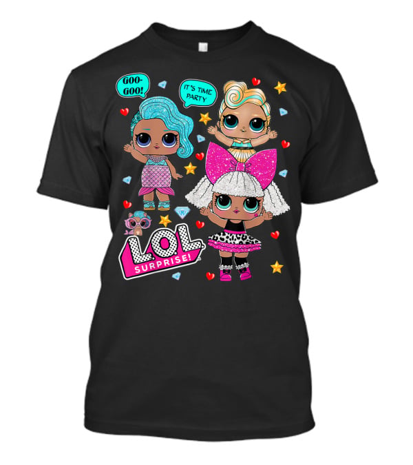 LOL Surprise Goo Goo It's Time Party T-Shirt