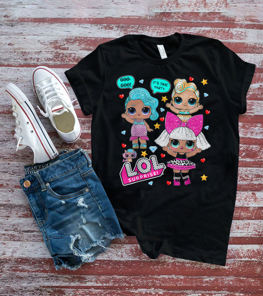 LOL Surprise Goo Goo It's Time Party T-Shirt
