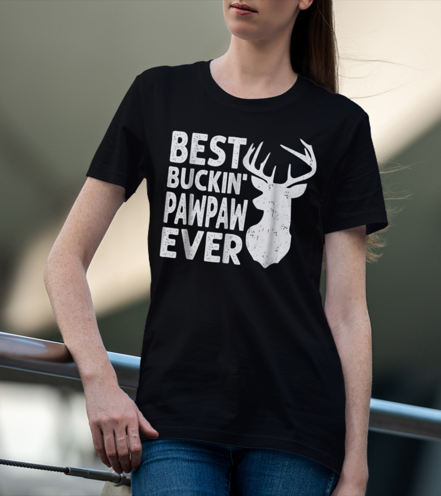 Best Buckin' Pawpaw Ever Deer Hunting Buckin' Deer Head T-Shirt