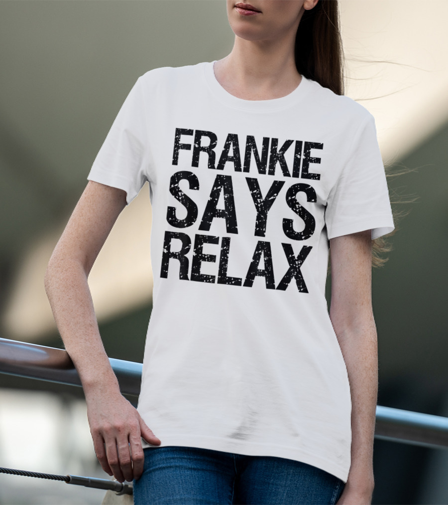 Frankie Says Relax Text T-Shirt