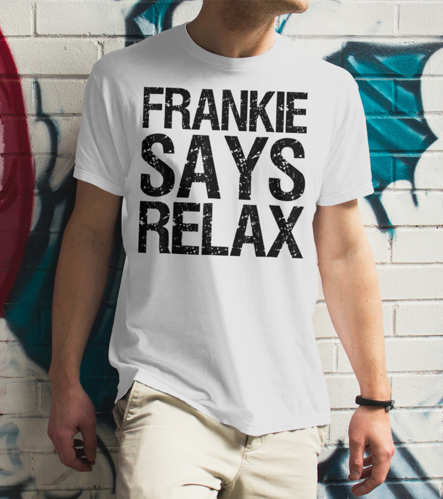 Frankie Says Relax Text T-Shirt