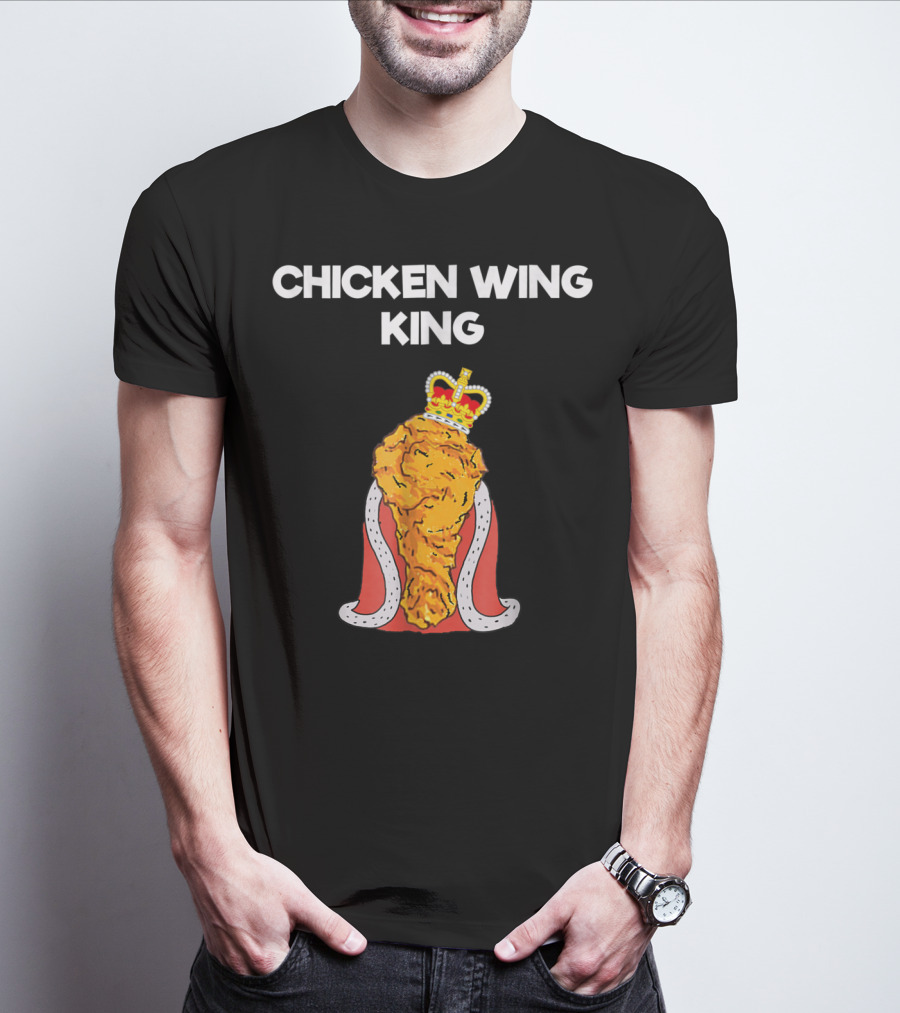 Chicken Wing King Royalty Humor T-Shirt