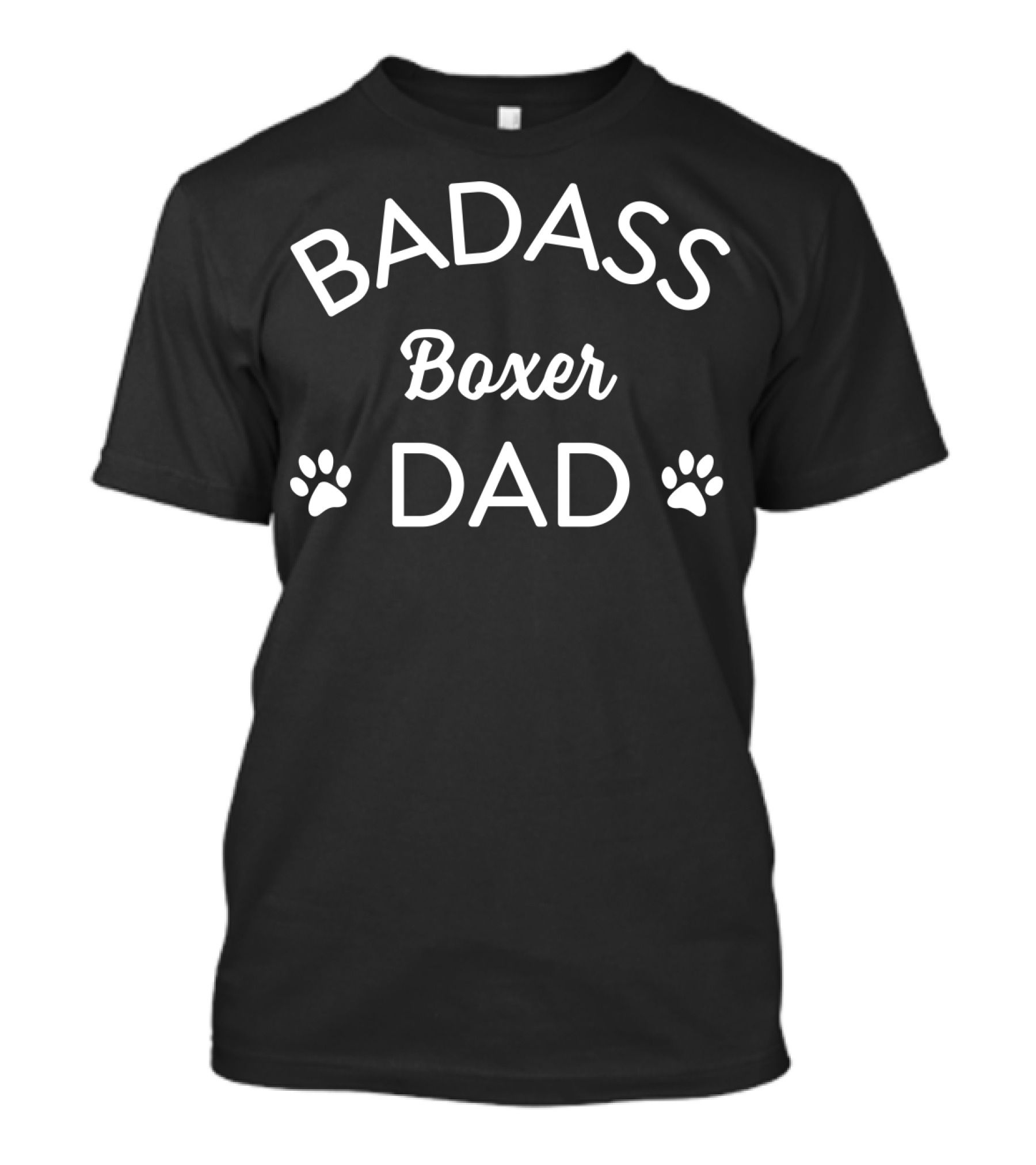 BADASS BOXER DAD WITH PAW PRINTS T-Shirt