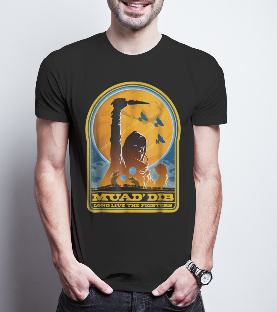 Muad'dib Long Live The Fighters T-Shirt