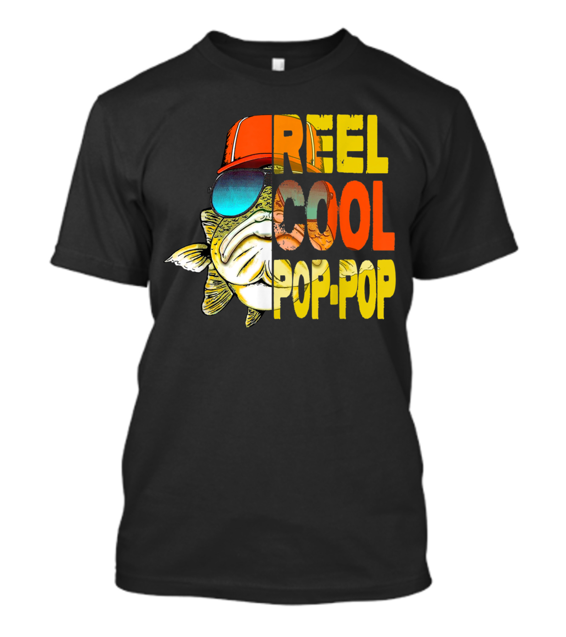 Father's Day Fishing Reel Cool Pop-Pop Fish With Hat And Sunglasses T-Shirt