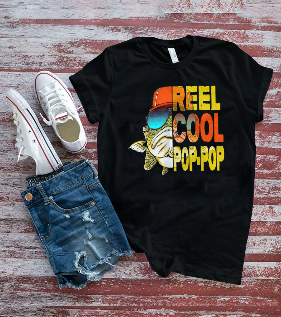 Father's Day Fishing Reel Cool Pop-Pop Fish With Hat And Sunglasses T-Shirt