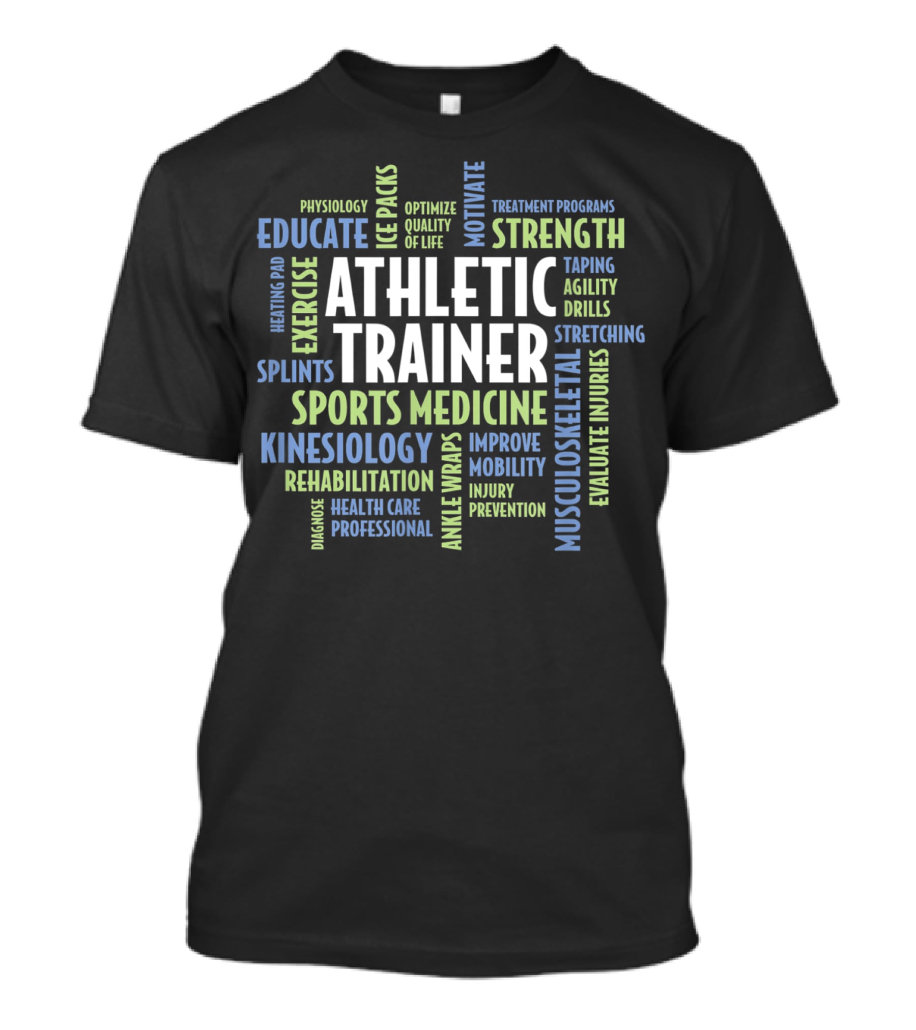 Athletic Trainer Certified Sports Medicine Kinesiology Exercise Strength Rehabilitation T-Shirt