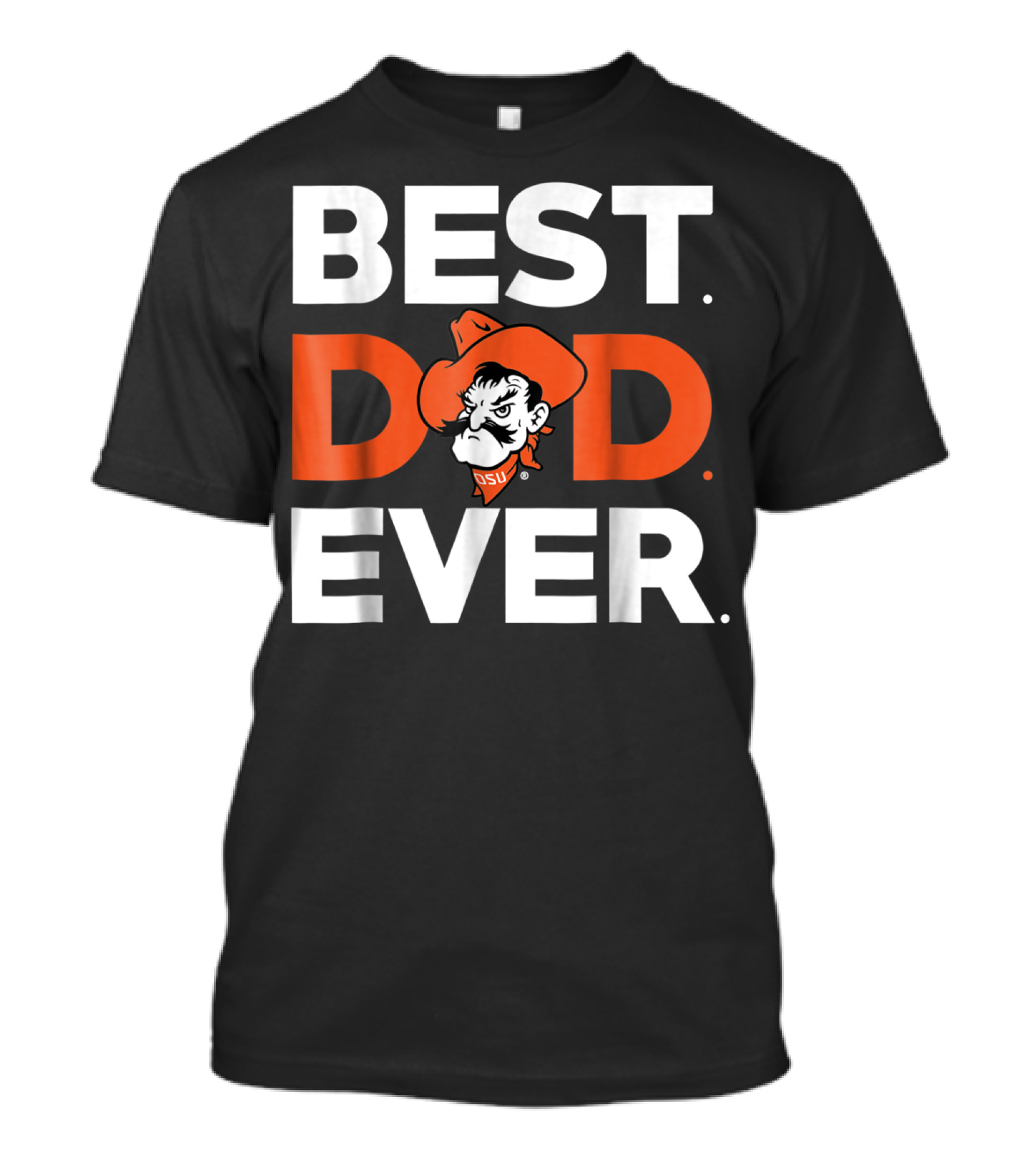 Oklahoma State Cowboys Best Dad Ever Pistol Pete T-Shirt