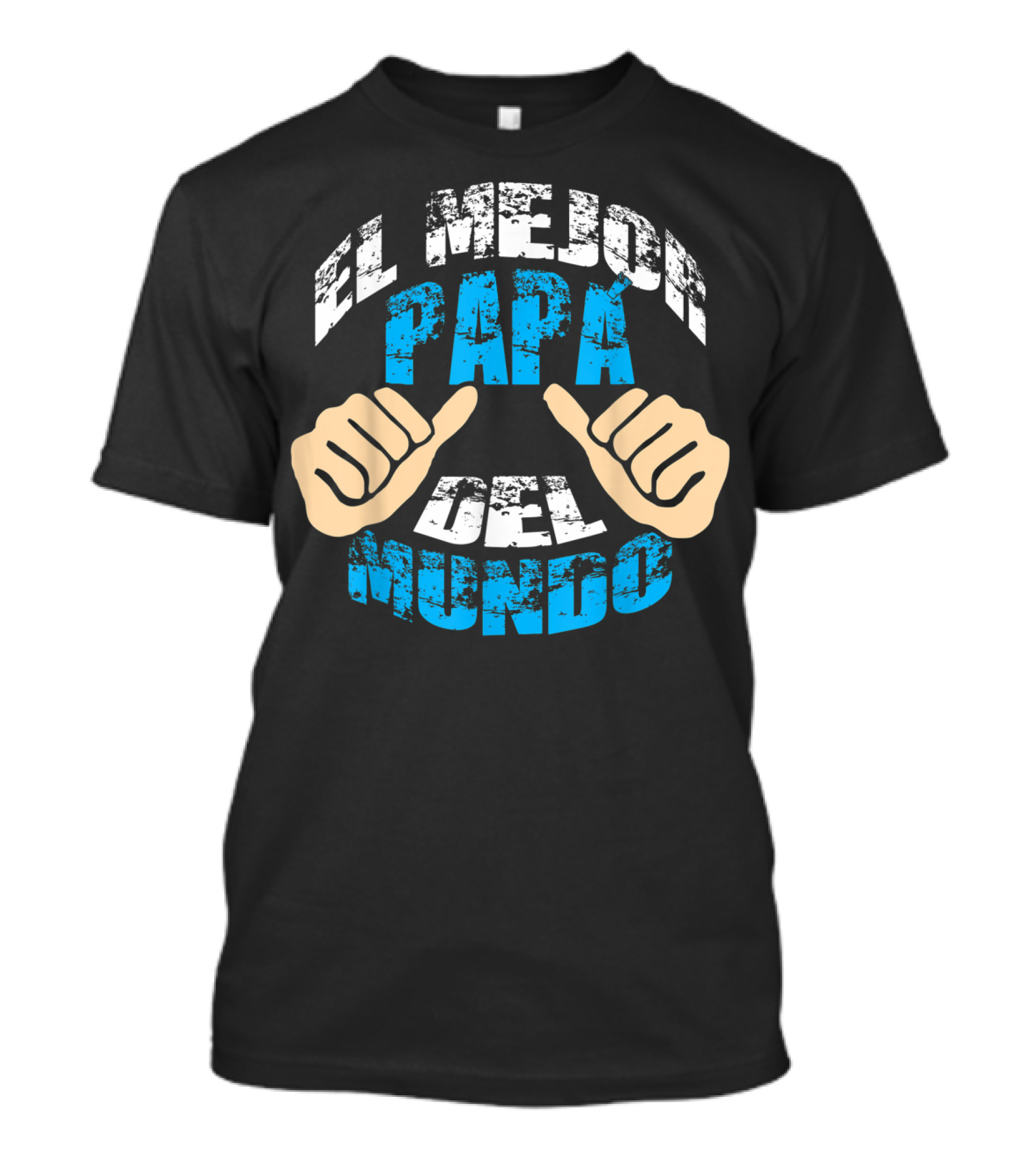 El Mejor Papá Del Mundo Para Día T-Shirt