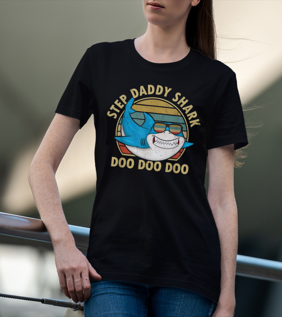 Step Daddy Shark Doo Doo Doo Retro Sunglasses Papa T-Shirt