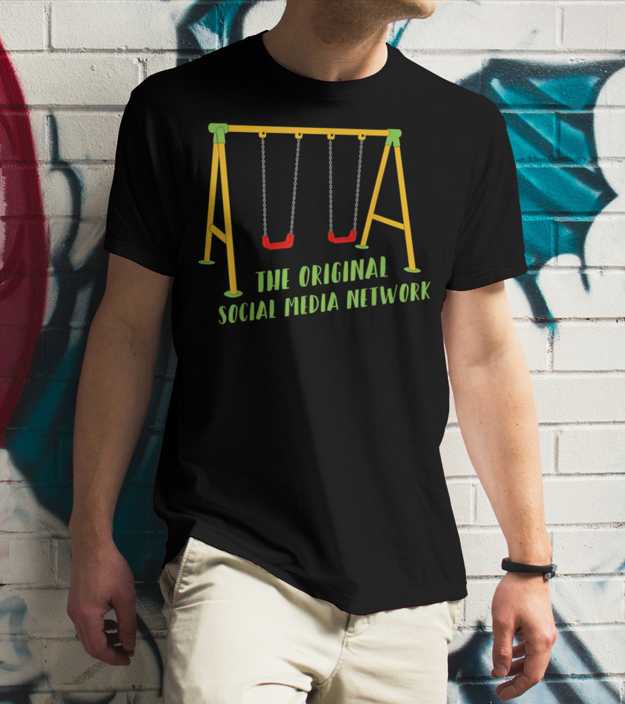 The Original Social Media Network Funny Playground Swing Set T-Shirt