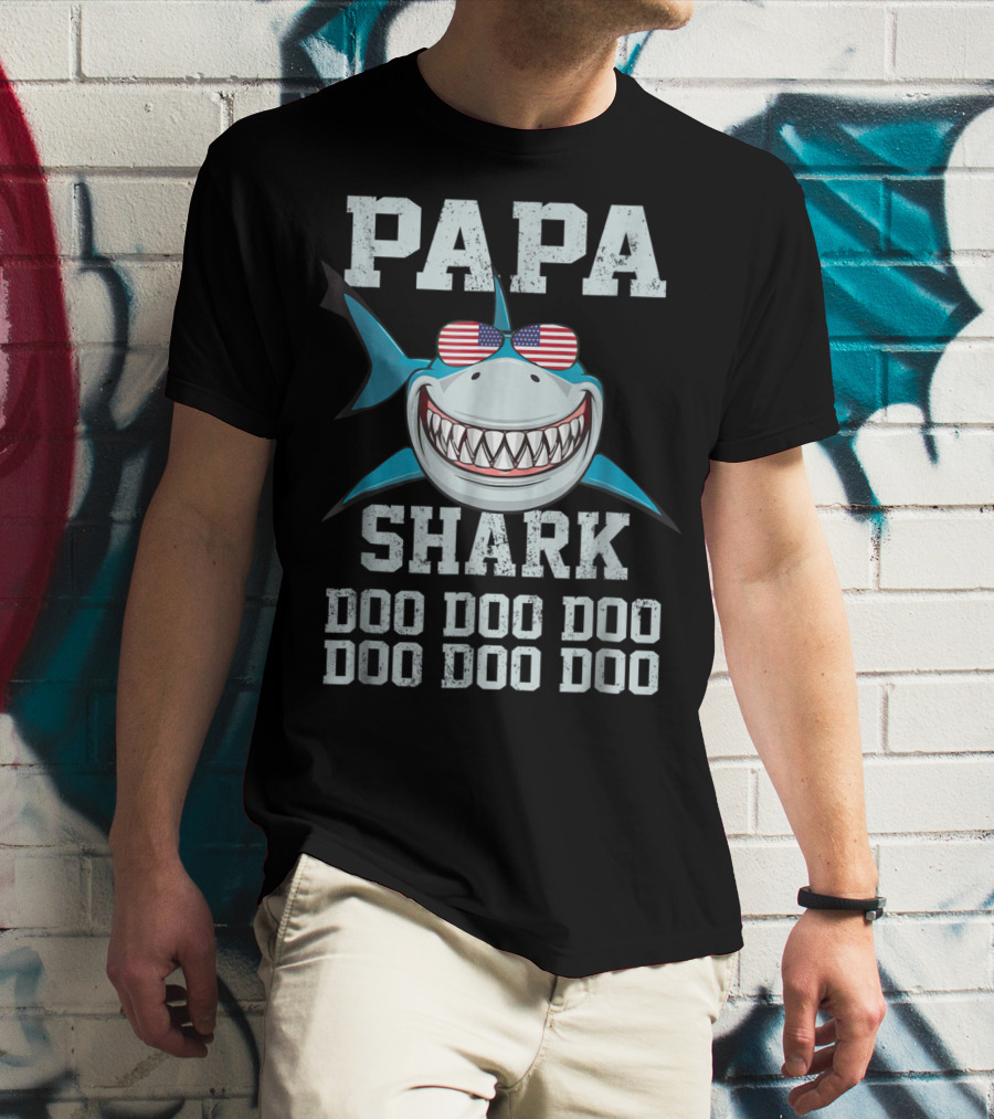 Papa Shark Doo Doo Doo Doo American Flag Sunglasses Fathers T-Shirt