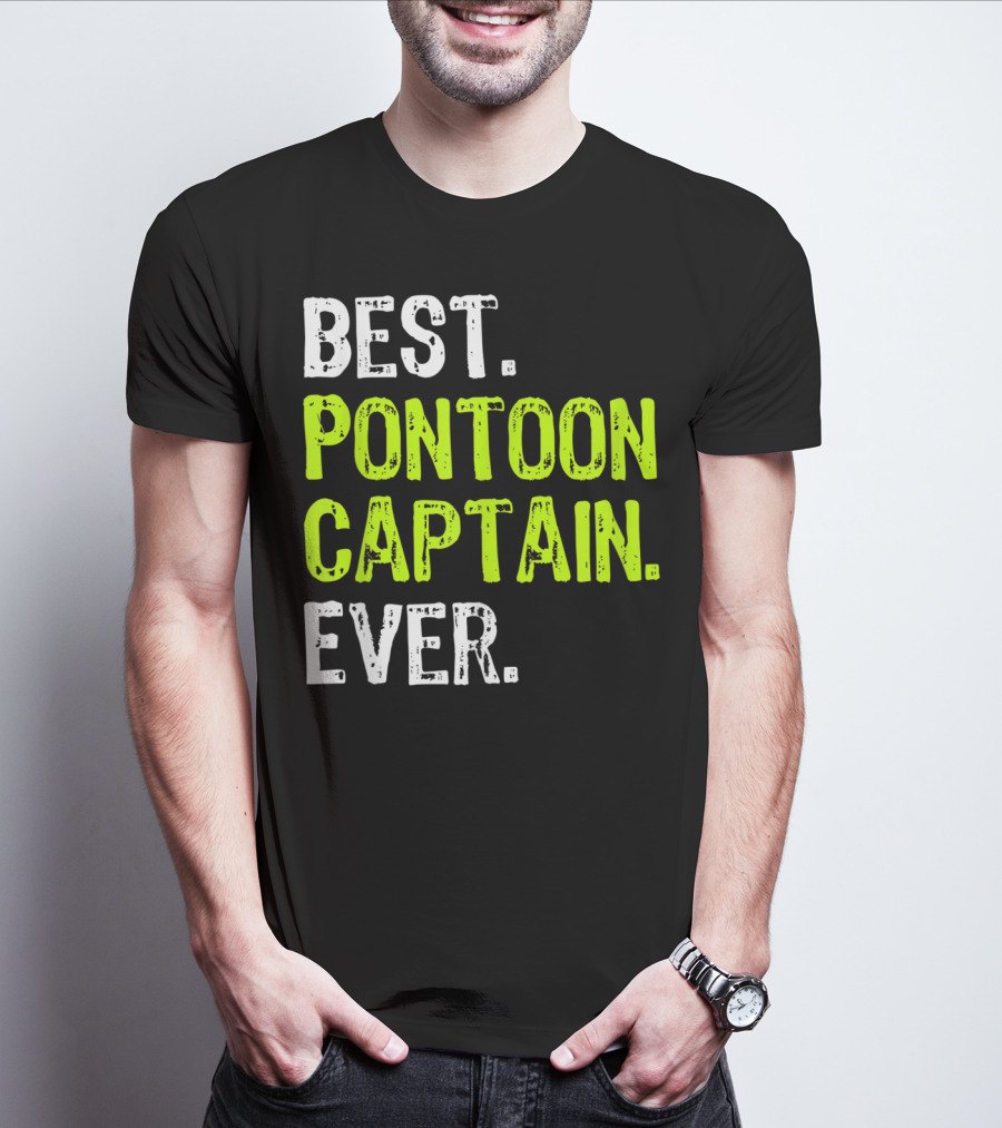 Best Pontoon Captain Ever Funny Boat Lake T-Shirt