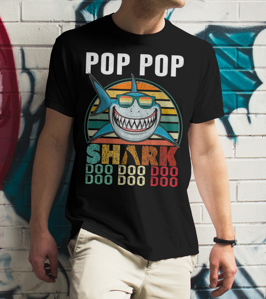 Pop Pop Shark Doo Doo Doo Doo T-Shirt