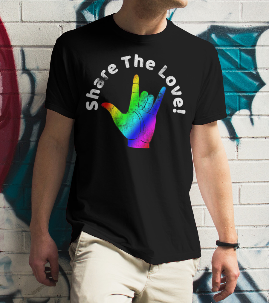 Share The Love Sign Language Rainbow Vintage Hand T-Shirt