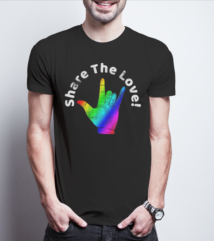 Share The Love Sign Language Rainbow Vintage Hand T-Shirt