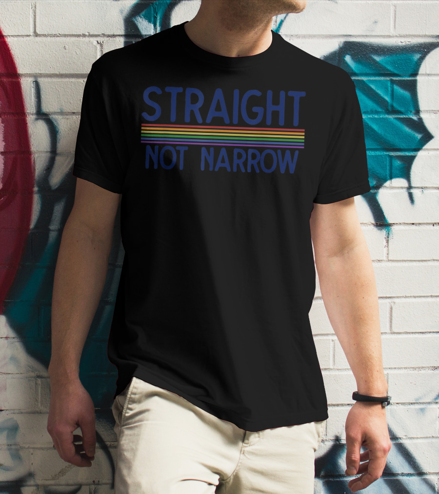 Straight Not Narrow Ally Pride Support T-Shirt
