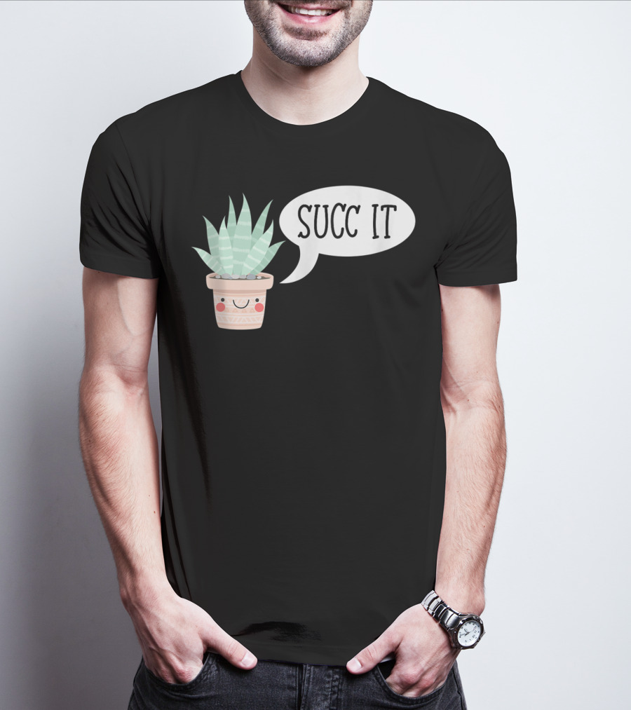 Succ It Cute Kawaii Succulent Plant Pot With Indoor Charm T-Shirt