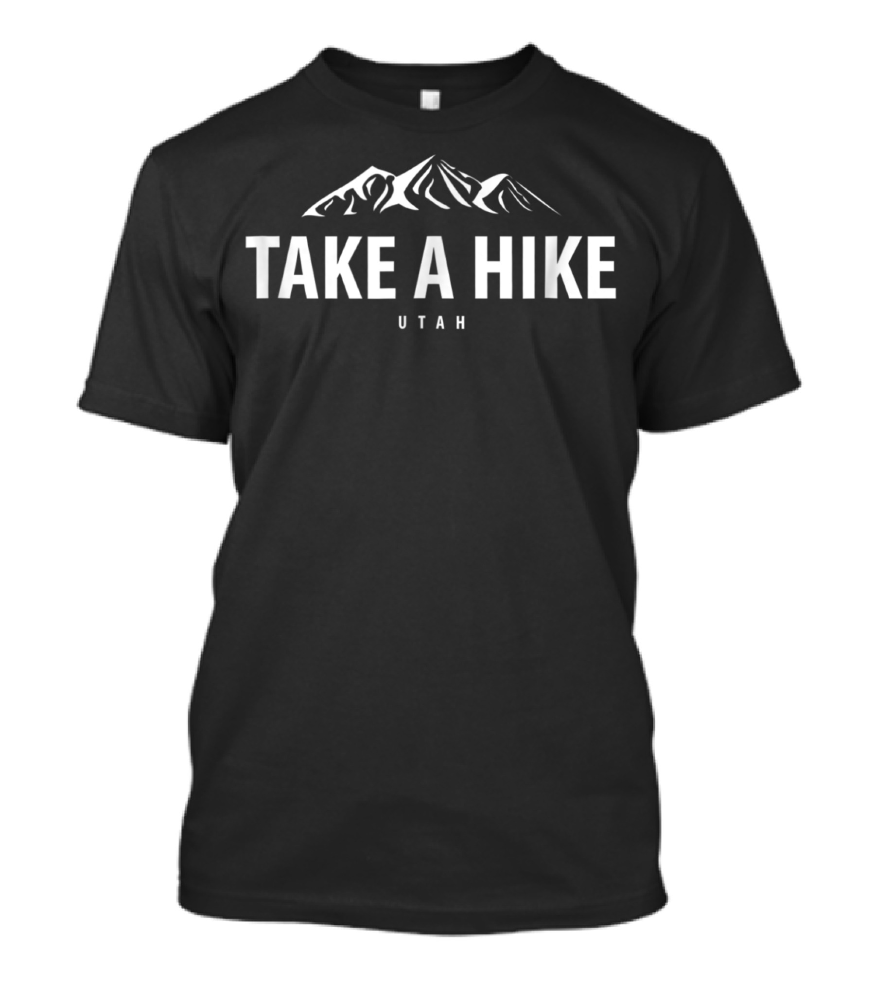 Take A Hike Utah Mountain Adventure Trail T-Shirt