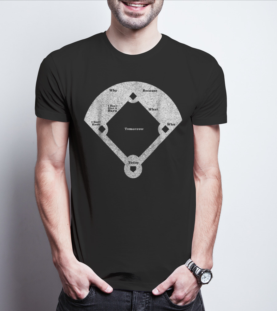 Who's On First Abbott Costello Baseball Diagram T-Shirt