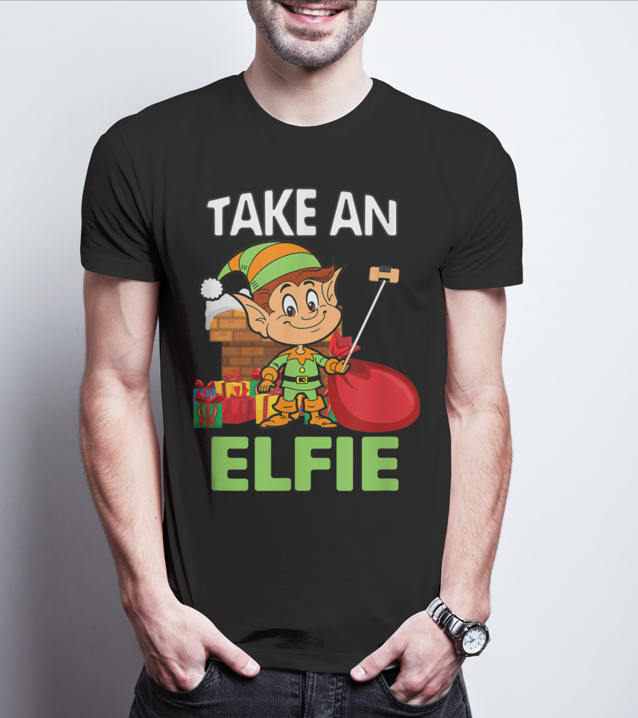 Take An Elfie Elf Family Christmas Holiday T-Shirt