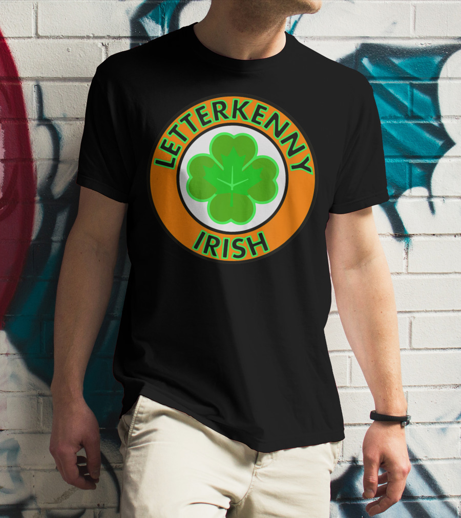 Letterkenny Irish Shamrock St Patrick Day Ireland T-Shirt