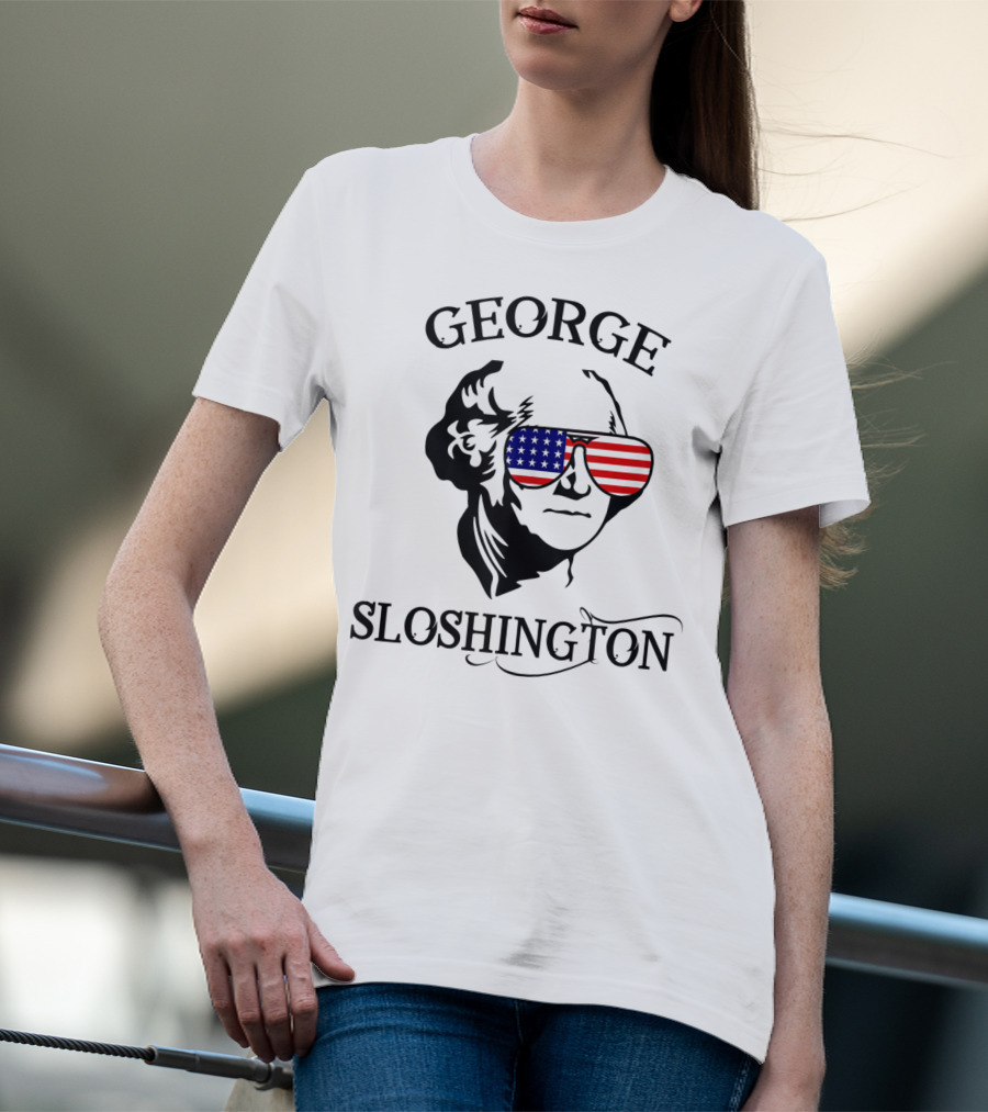 George Sloshington American Flag Sunglasses Mount Sloshmore T-Shirt