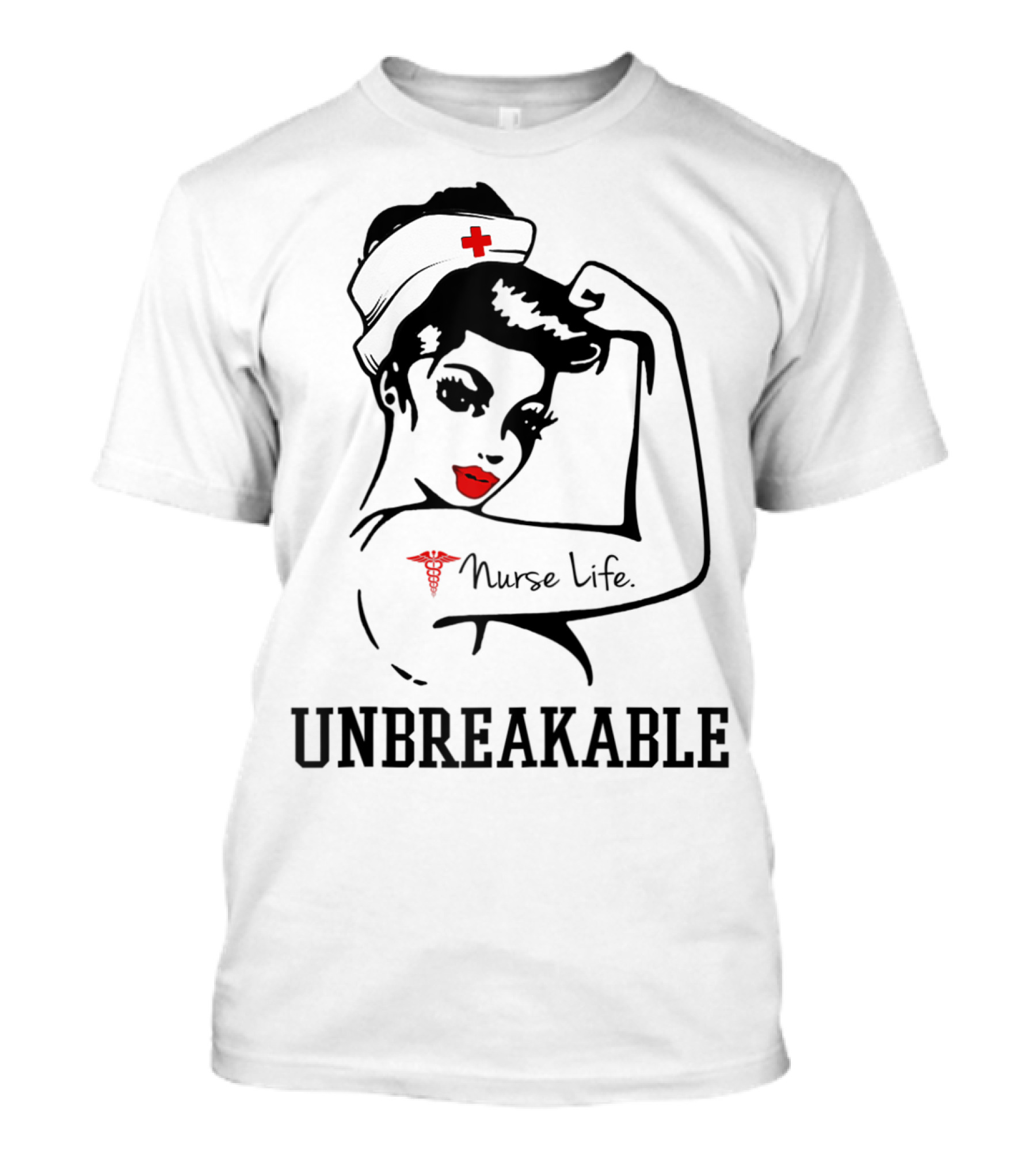 Nurse Life Unbreakable Empowering Nurses Day T-Shirt