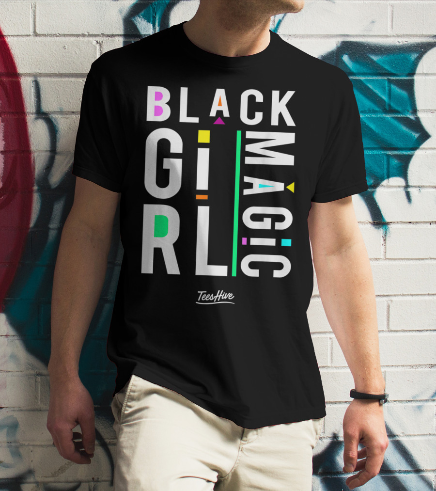 Proud Black Girl Magic By TeesHive T-Shirt
