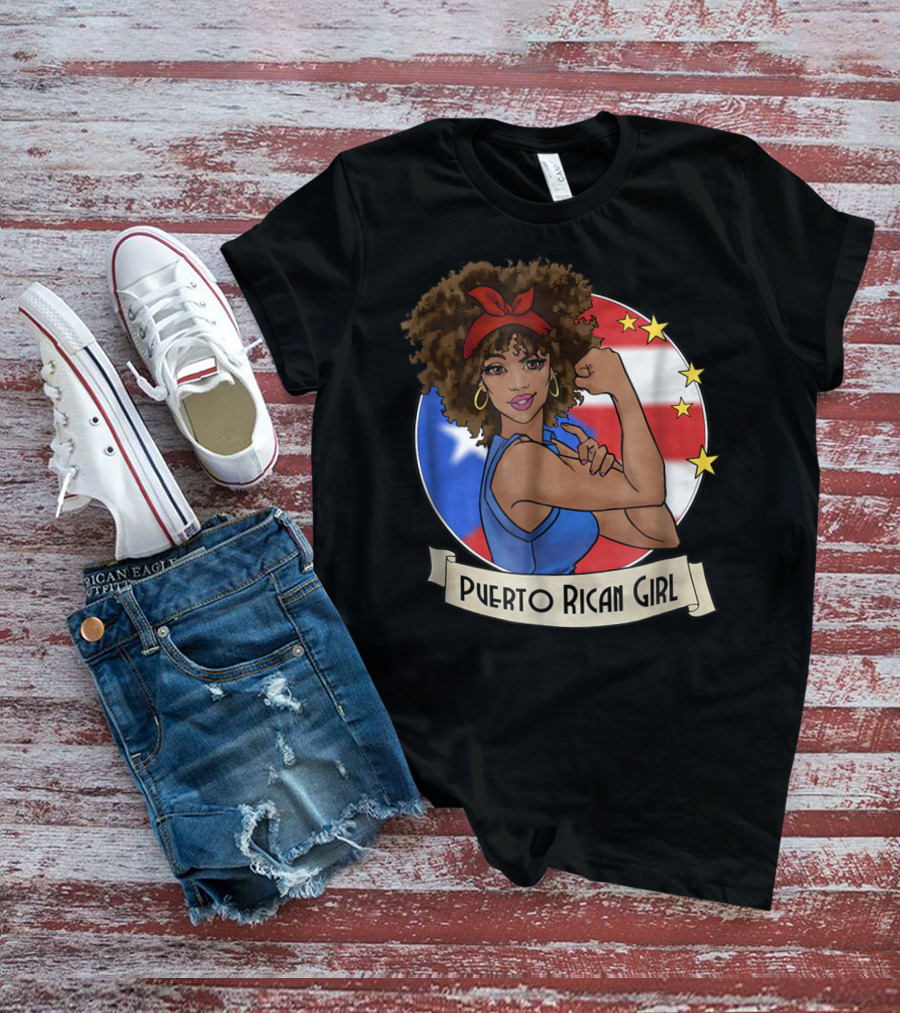 Puerto Rican Girl Strong Pride With Puerto Rico Flag And Stars T-Shirt