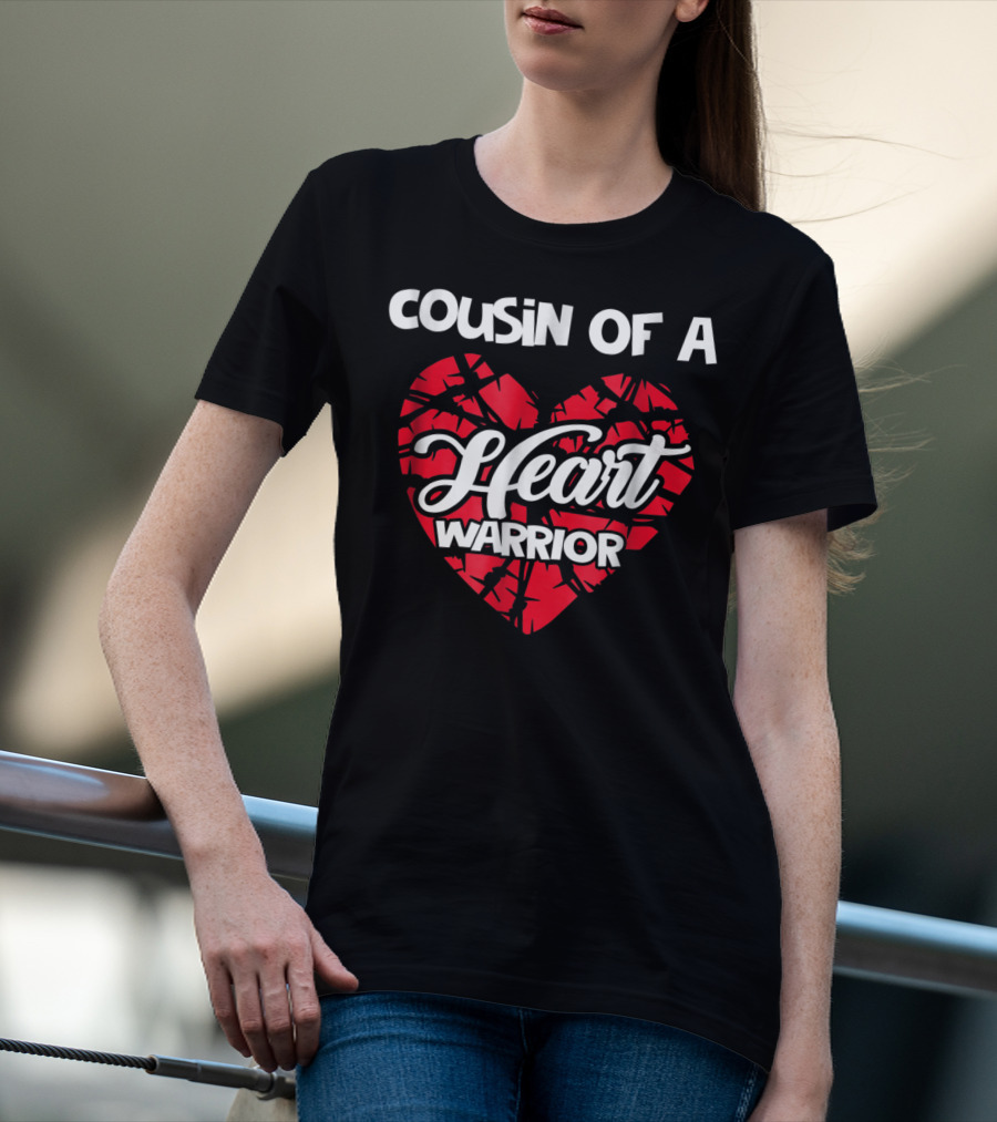 Cousin Of A Heart Warrior Red Ribbon Heart Support T-Shirt