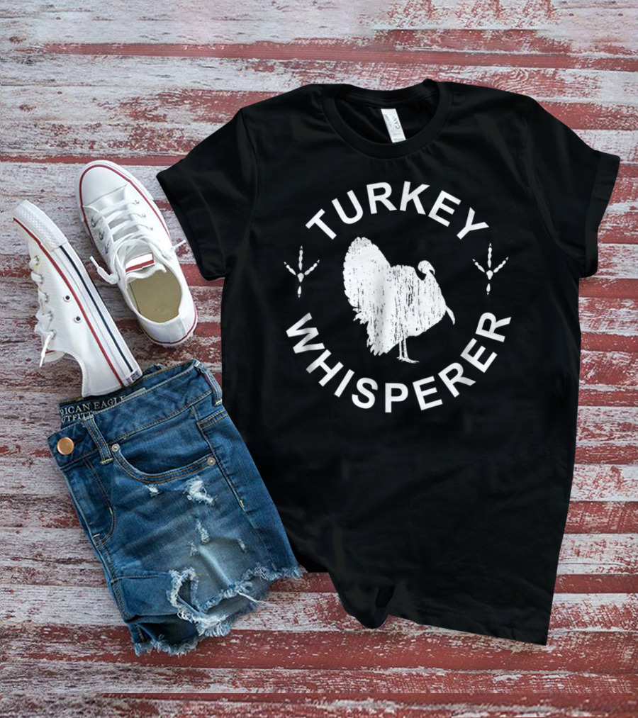 Turkey Whisperer Vintage Strutting Turkey Look T-Shirt