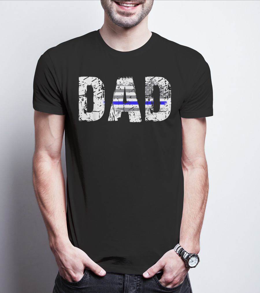 Thin Blue Line Flag Dad Police Father T-Shirt