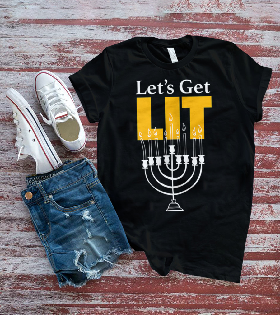 Let's Get Lit Menorah Ladies Kids Lots Hanukkah T-Shirt