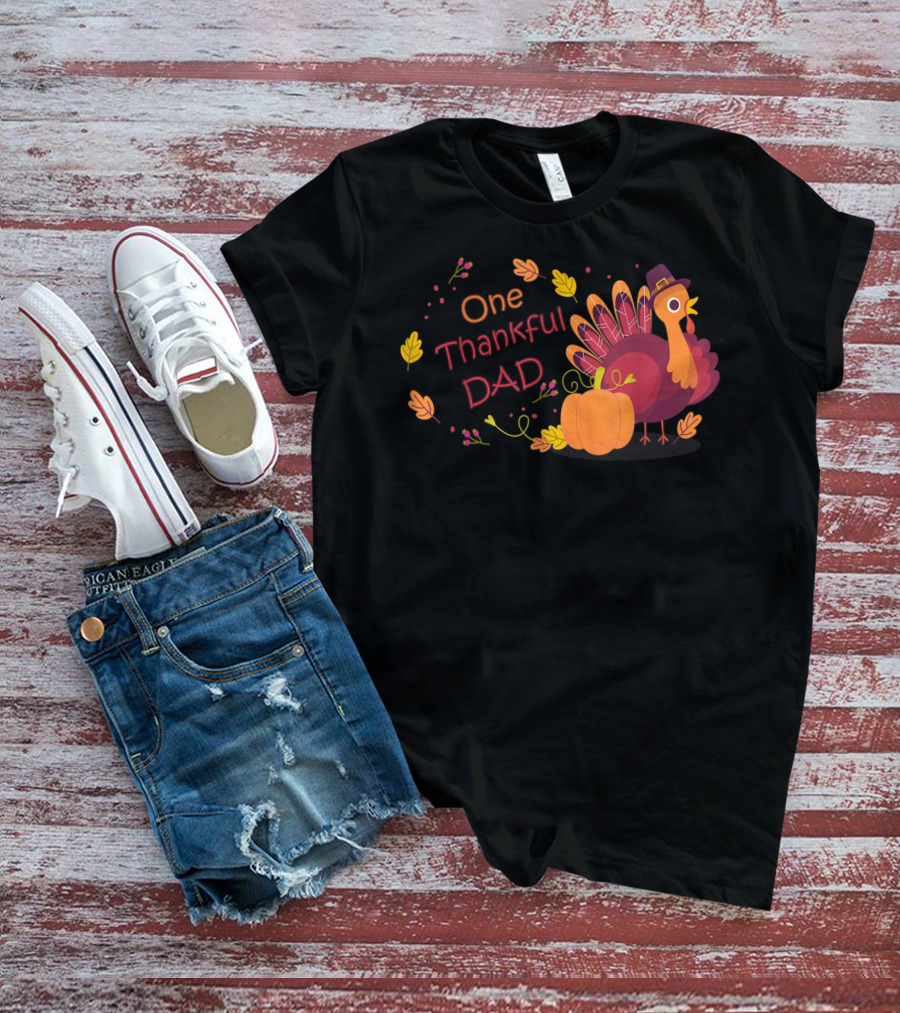 One Thankful Dad Turkey With Pumpkin And Autumn Leaves T-Shirt