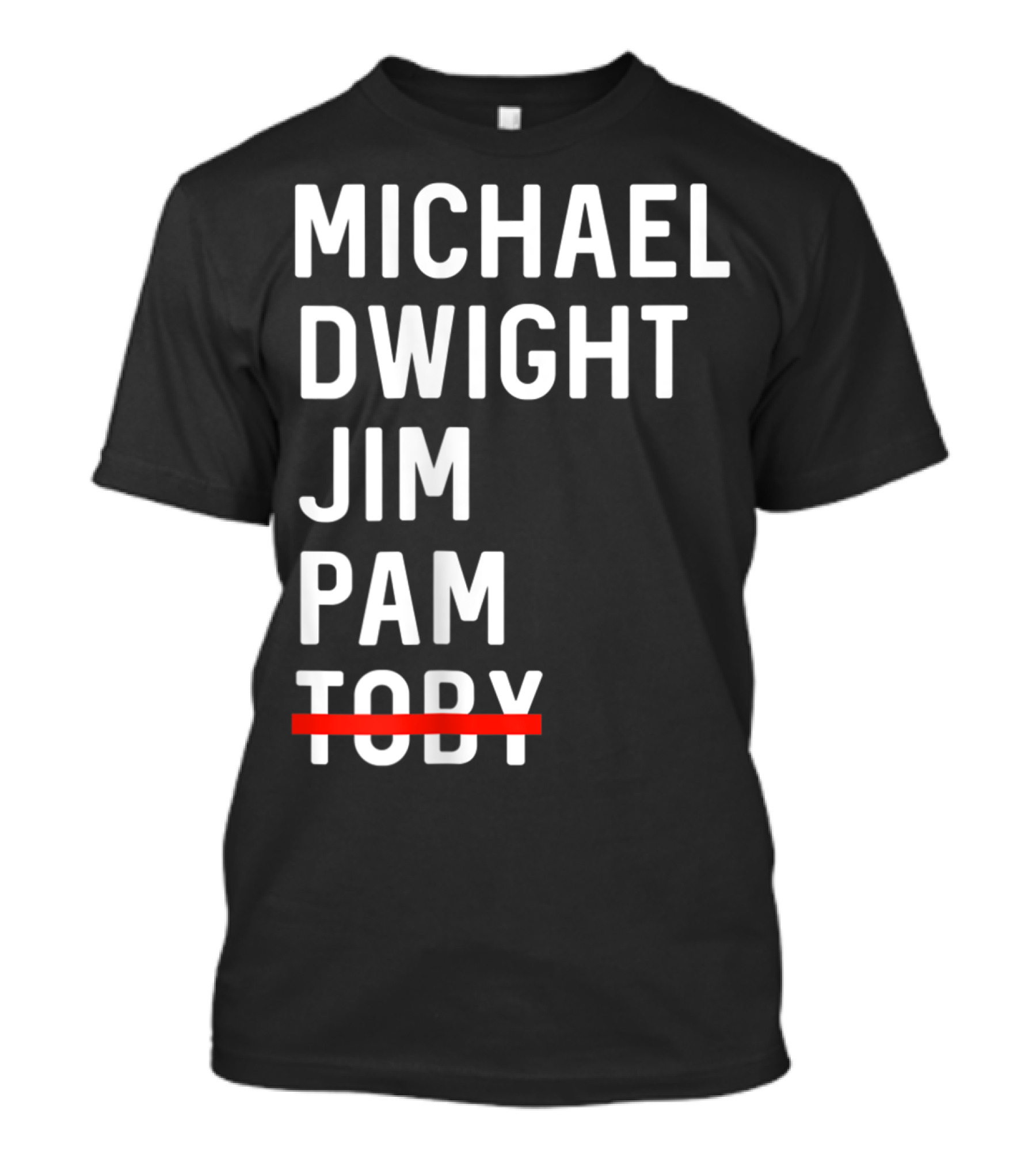 Michael Dwight Jim Pam Toby Crossed Out T-Shirt
