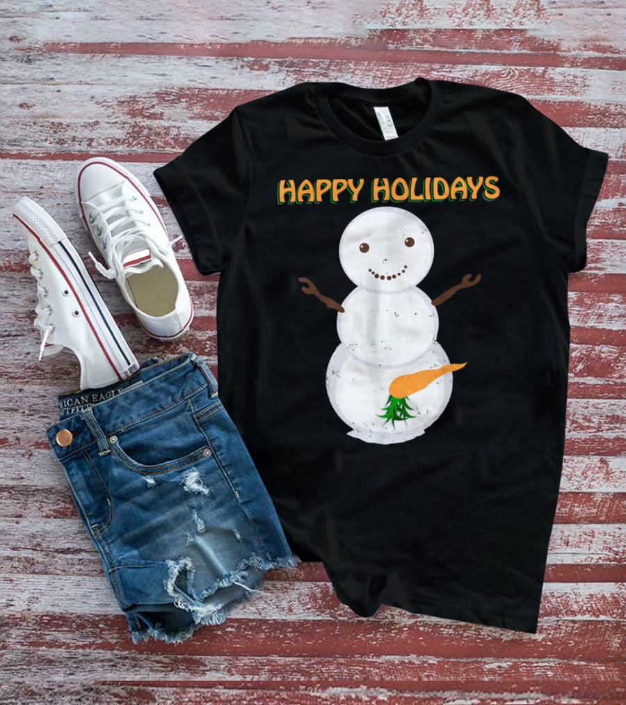 Happy Holidays Naughty Dirty Carrot Snowman T-Shirt