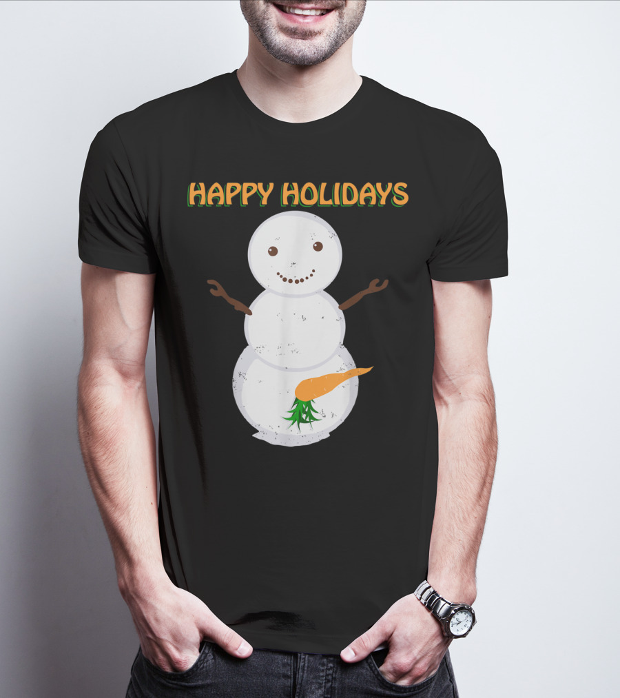 Happy Holidays Naughty Dirty Carrot Snowman T-Shirt