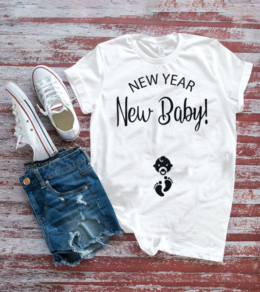 NEW YEAR NEW BABY T-Shirt
