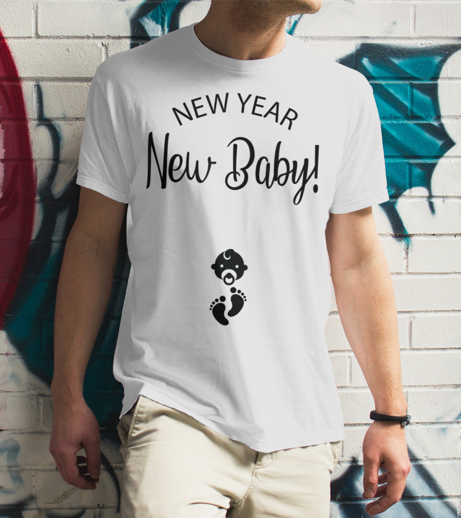 NEW YEAR NEW BABY T-Shirt