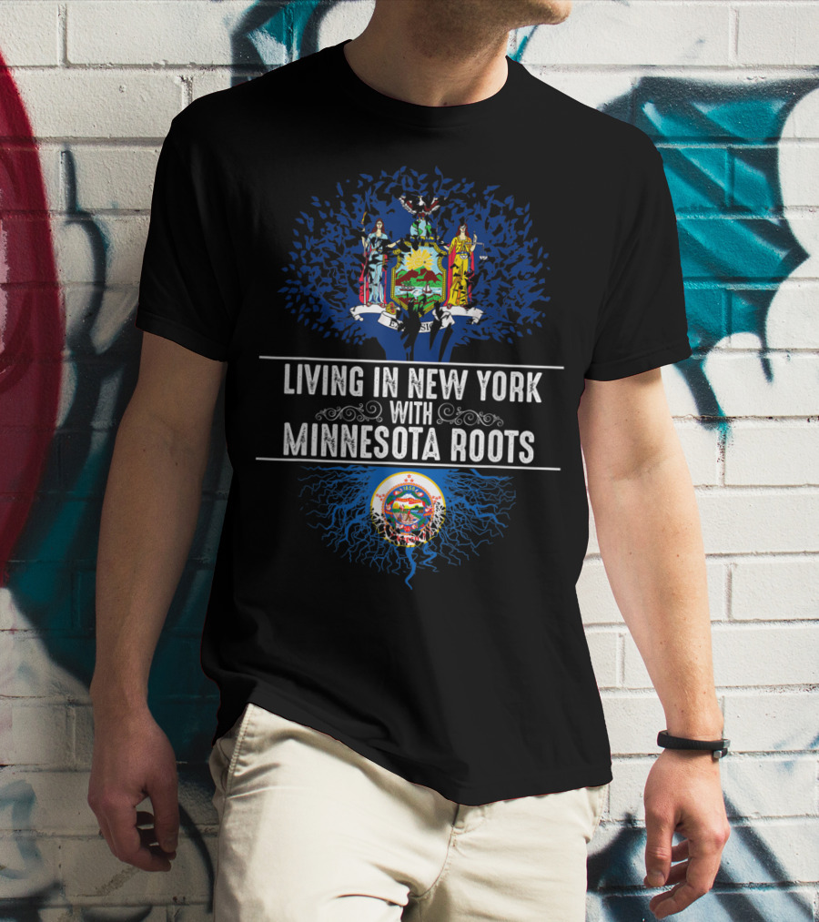 Living In New York With Minnesota Roots State Tree Flag T-Shirt
