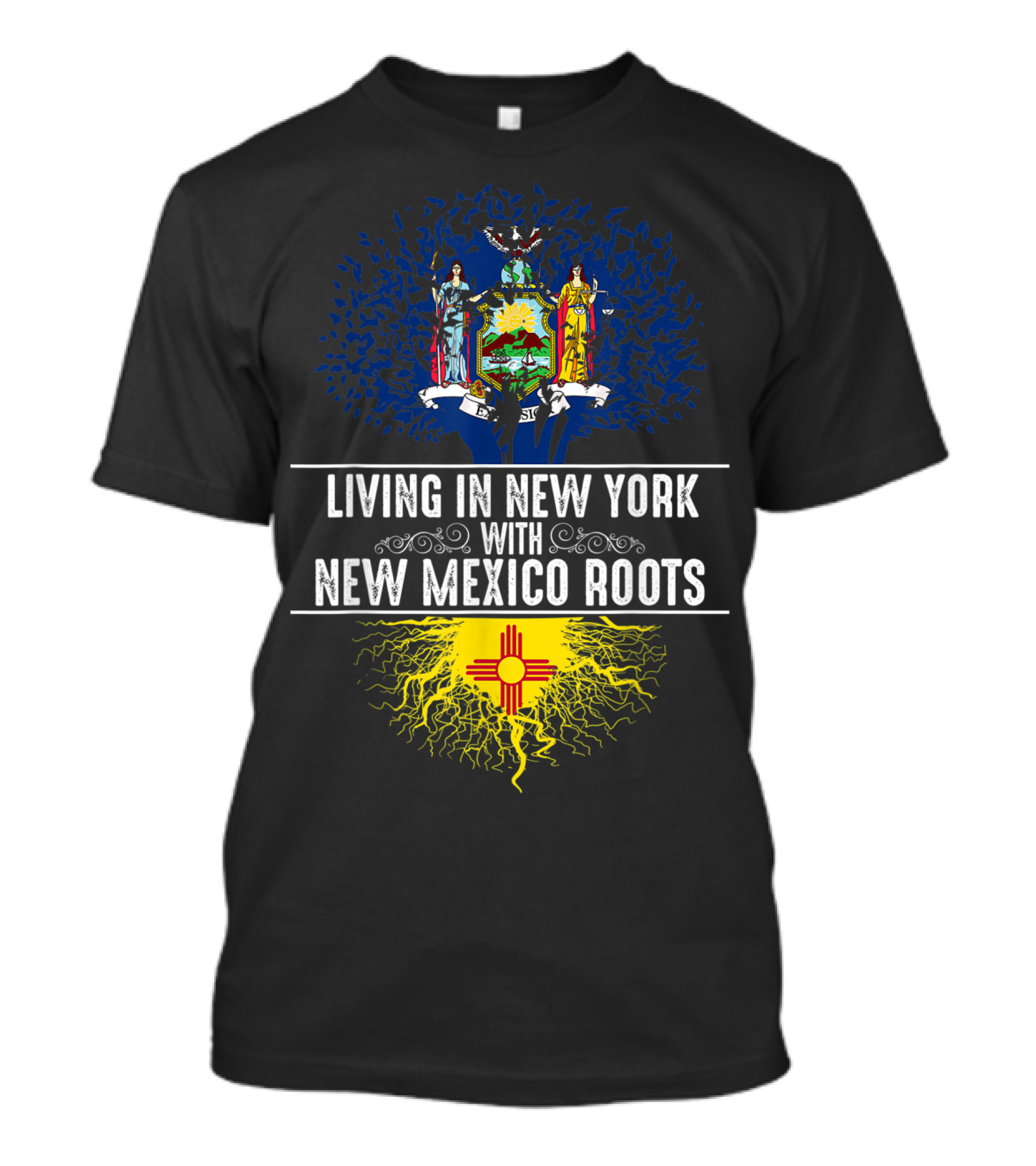 Living In New York With New Mexico Roots State Tree Flag T-Shirt
