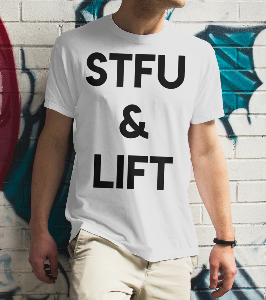 STFU And Lift Powerlifting Gym Rat Bodybuilding T-Shirt