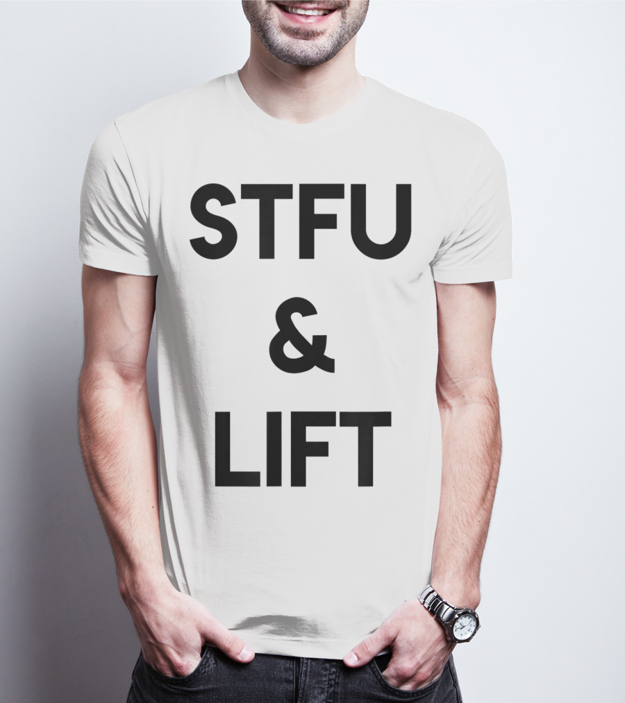 STFU And Lift Powerlifting Gym Rat Bodybuilding T-Shirt