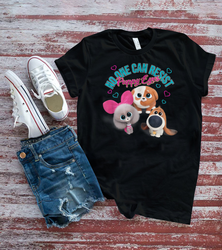No One Can Resist Puppy Eyes The Secret Life Of Pets 2 T-Shirt