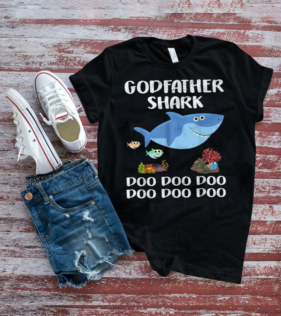 Godfather Shark Doo Doo Doo Doo Doo Doo T-Shirt