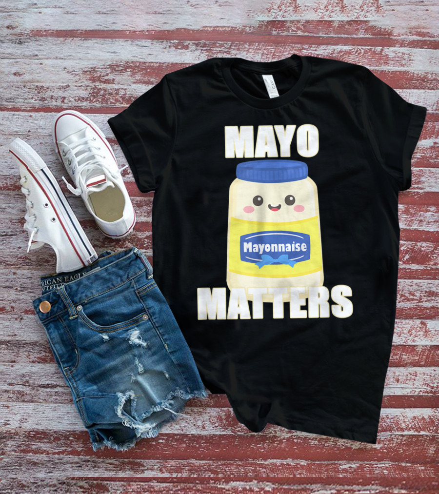 Mayo Matters Mayonnaise Cute Jar T-Shirt