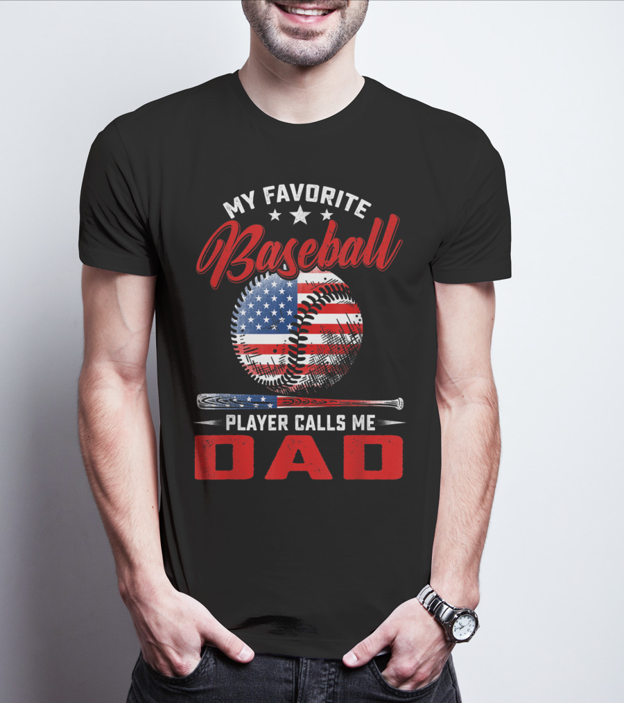 My Favorite Baseball Player Calls Me Dad Vintage American Flag Baseball Bat T-Shirt