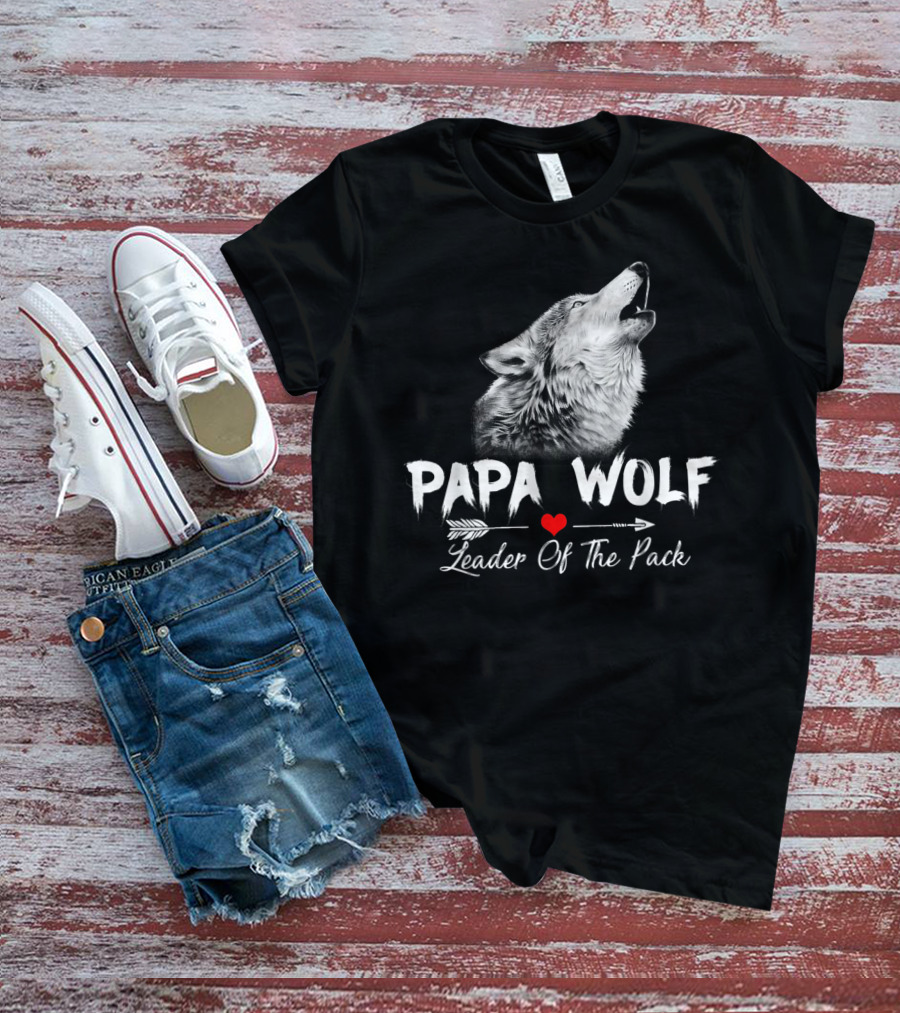 Papa Wolf Leader Of The Pack T-Shirt