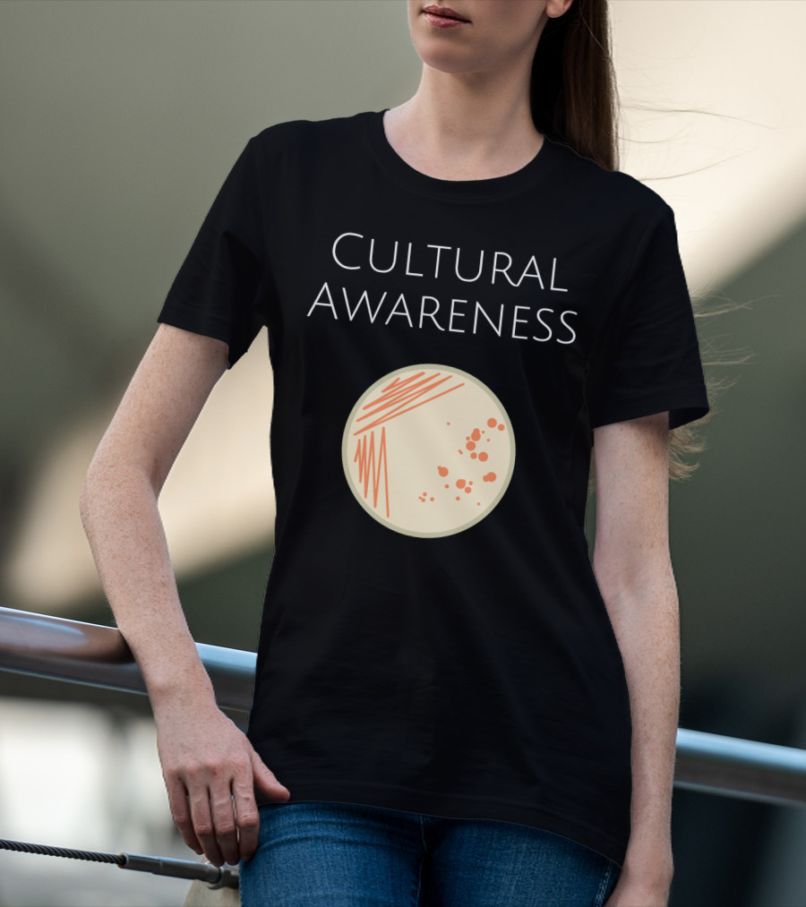 Cultural Awareness Microbiology Bacteria Lab T-Shirt